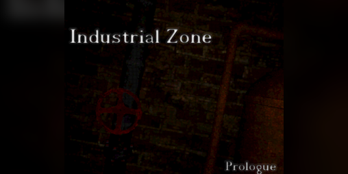 Cover image for Industrial Zone: Prologue