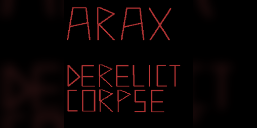 Cover image for ARAX: Derelict Corpse