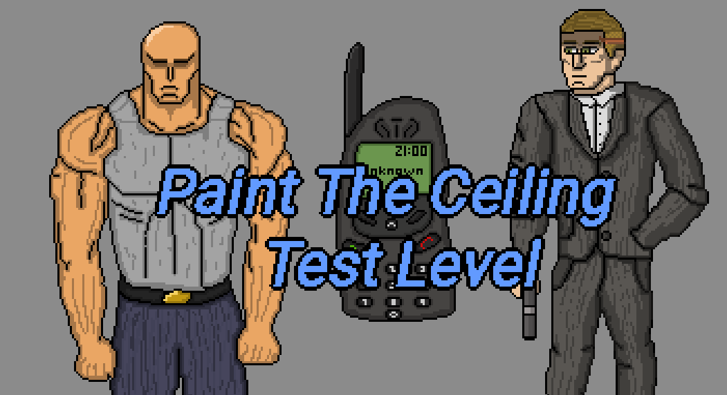 Cover image for Paint The Ceiling - Gameplay Test Level