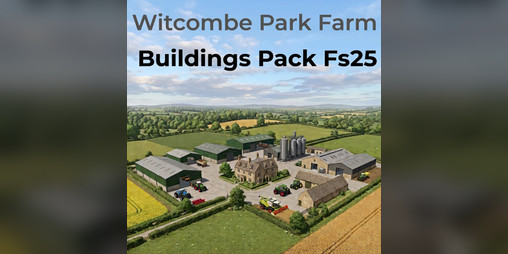 Cover image for Witcombe Park Farm Building Pack FS25