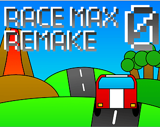 Race Max 0 Remake [Free] [Racing]