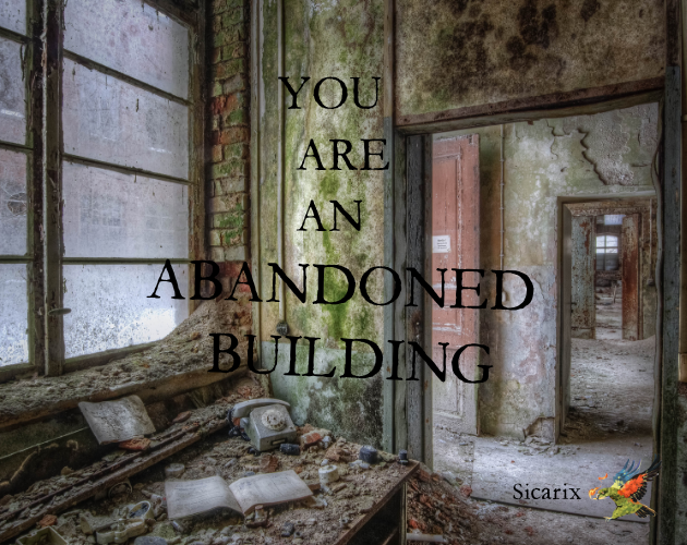 Cover image for You are an abandoned building