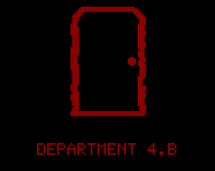 Department 4.B [Free] [Interactive Fiction]