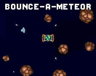 Bounce-a-Meteor [Free] [Action] [Windows] [Linux] [Android]