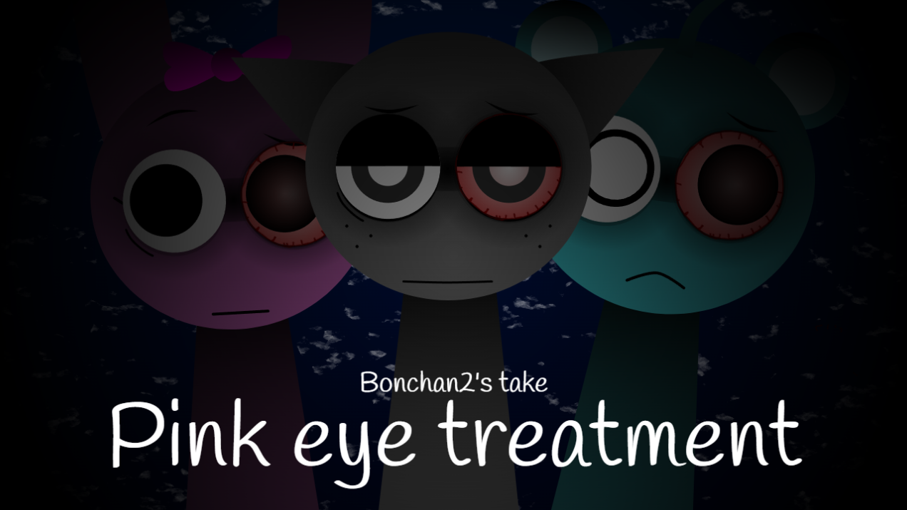 Cover image for sprunki pink eye treatment