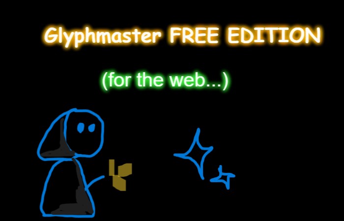 Cover image for Glyphmaster! FREE EDITION
