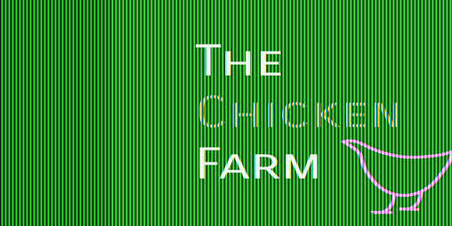 Cover image for The Chicken Farm