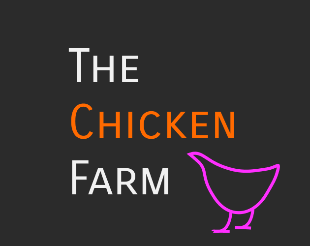 Cover image for The Chicken Farm