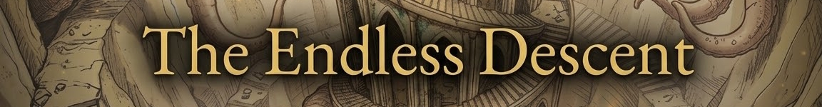 The Endless Descent