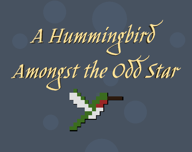 Cover image for A Hummingbird Amongst the Odd Star