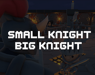 Small Knight Big Knight [Free] [Action] [Windows]