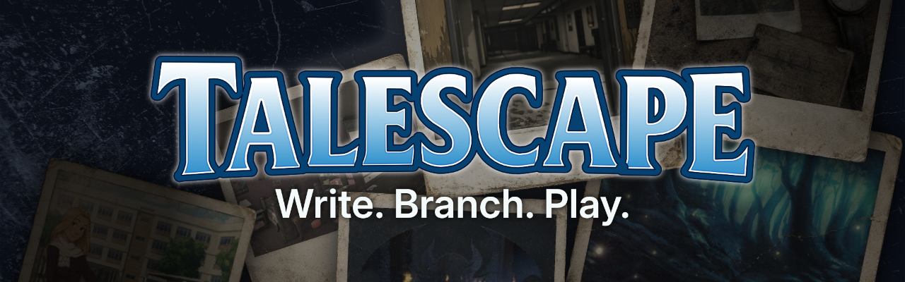 Talescape: Write. Branch. Play.