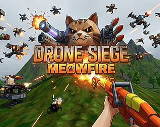 DRONE SIEGE meowfire [Free] [Shooter] [Windows]