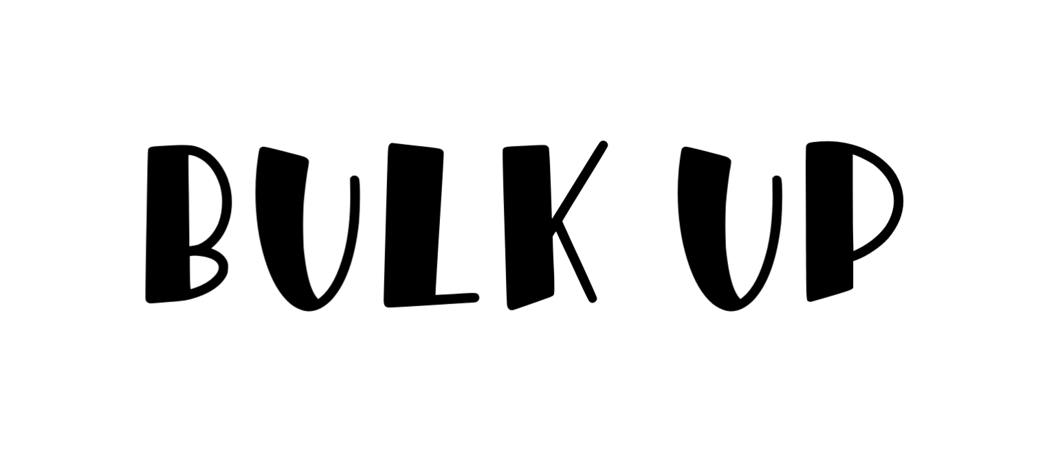 Bulk Up