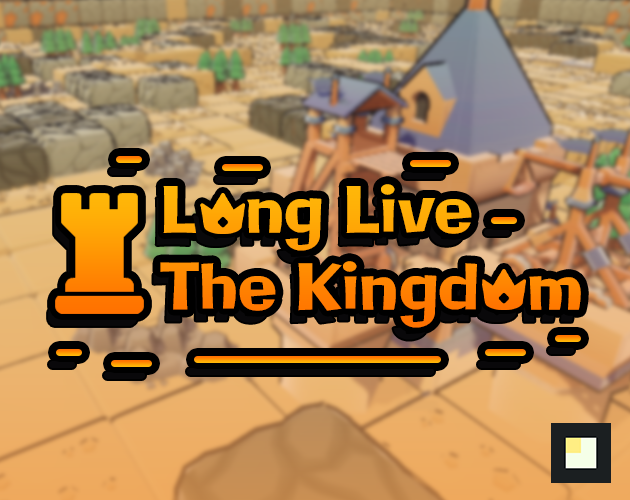 Cover image for Long Live the Kingdom