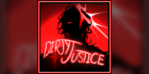 Cover image for DIRTY JUSTICE