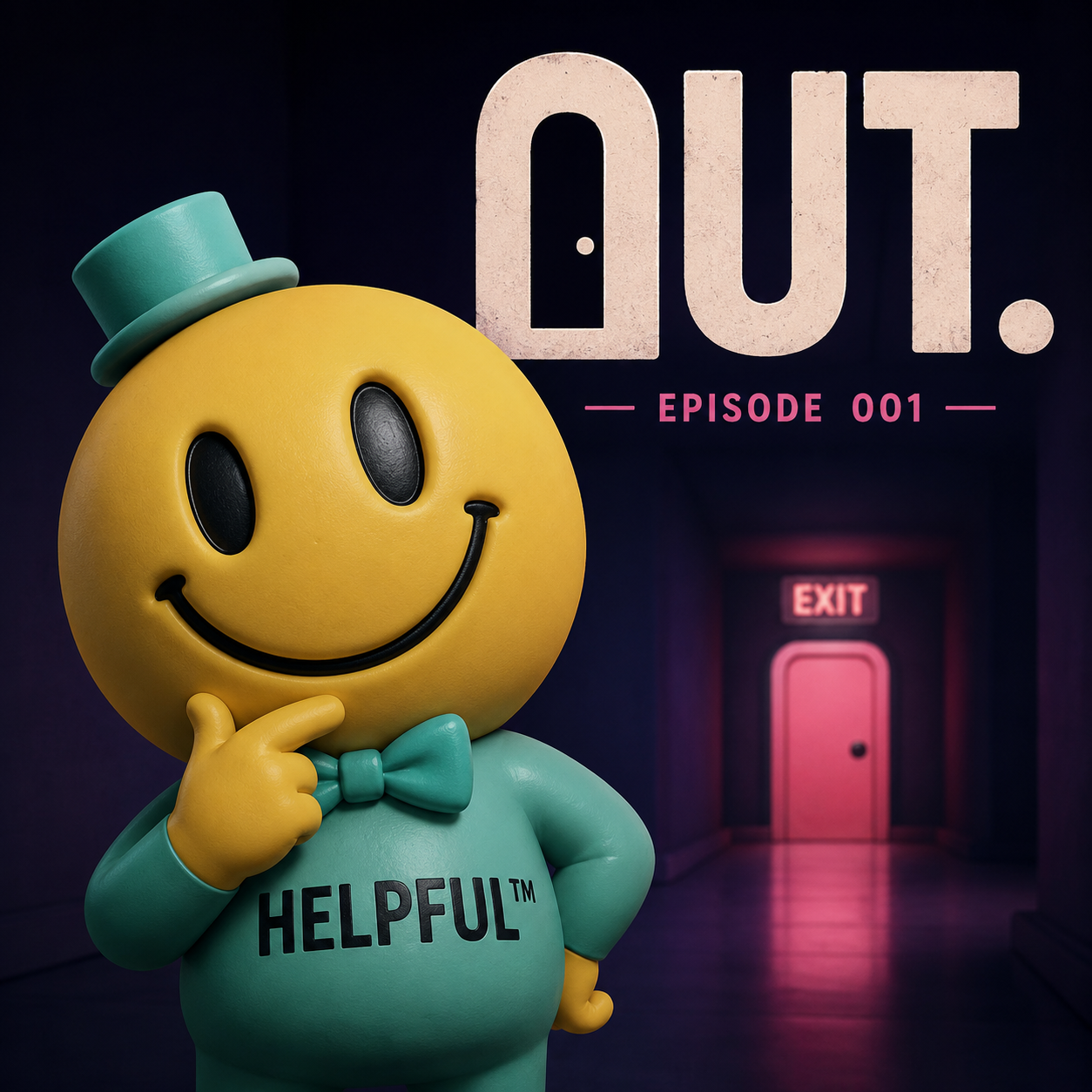 Cover image for OUT. — Episode 001 - Find your way out