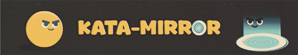 Kata-Mirror