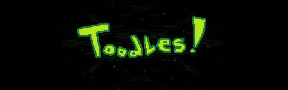 Toodles!