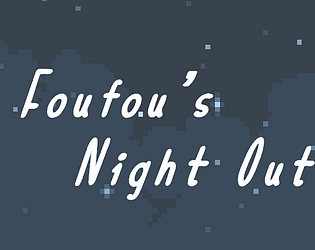 Foufou's Night Out [Free] [Platformer] [Windows]