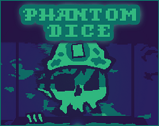 Phantom Dice [Free] [Adventure]