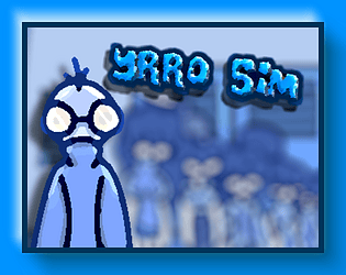 Yrro Sim [Free] [Action] [Windows]
