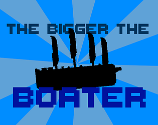 The Bigger the Boater [Free] [Adventure] [Windows]