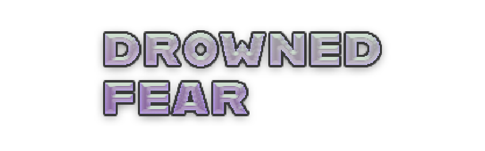 Drowned Fear