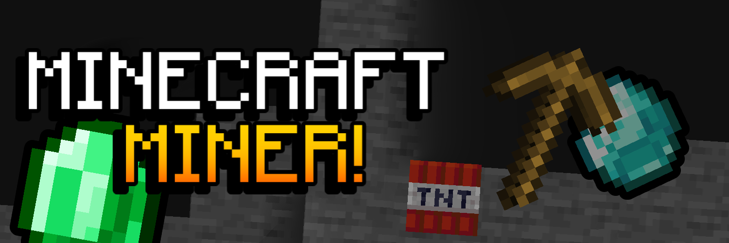 Minecraft Miner (Beta)
