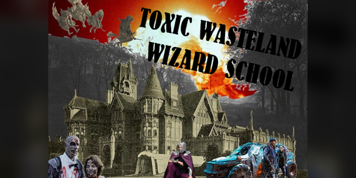 Cover image for Toxic Wasteland Wizard School