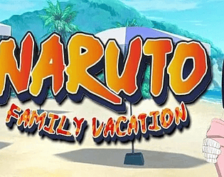 Naruto: Family Vacation [Free] [Visual Novel] [macOS] [Android]