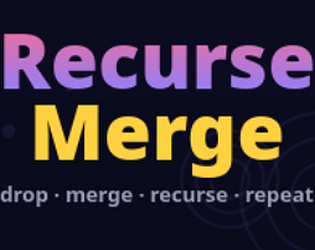 Recurse Merge [Free]