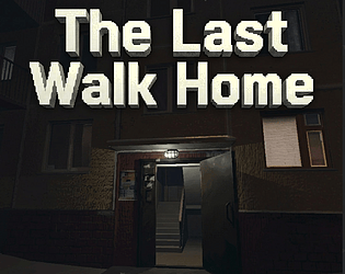 The Last Walk Home