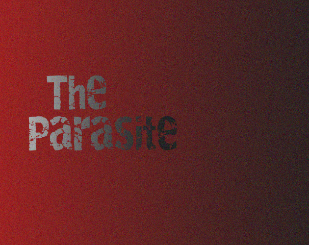 Cover image for The Parasite (No Jumpscares)
