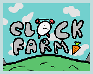 Clock Farm [Free] [Other]