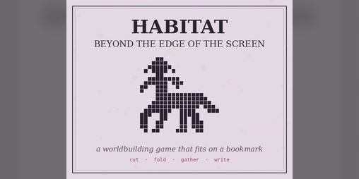 Cover image for Habitat Beyond the Edge of the Screen