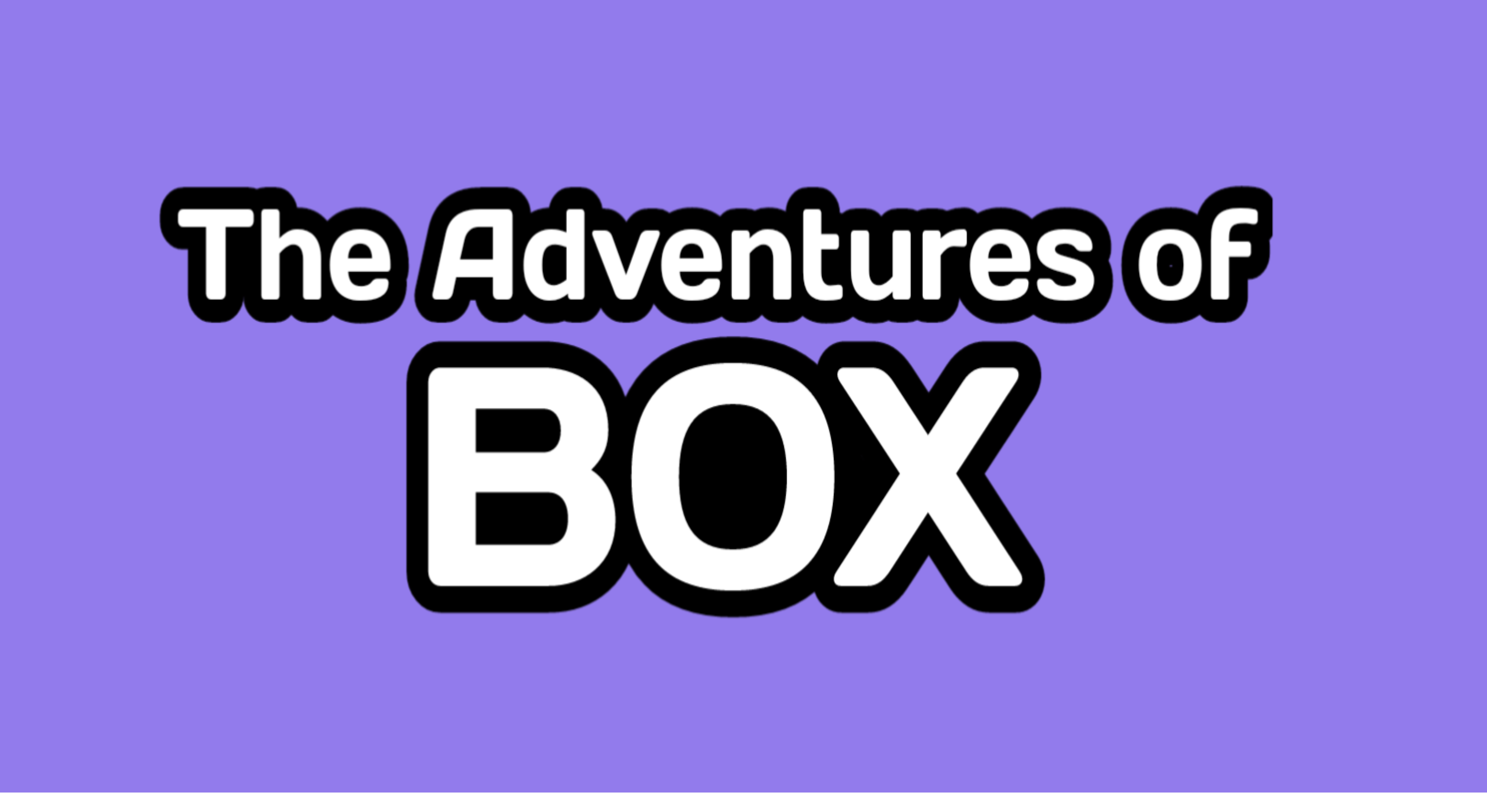 The Adventures of Box