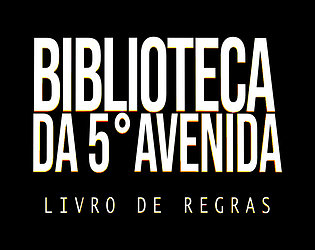 Biblioteca da 5° Avenida - RPG [Free] [Role Playing]