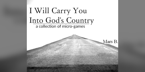 Cover image for I Will Carry You Into God's Country
