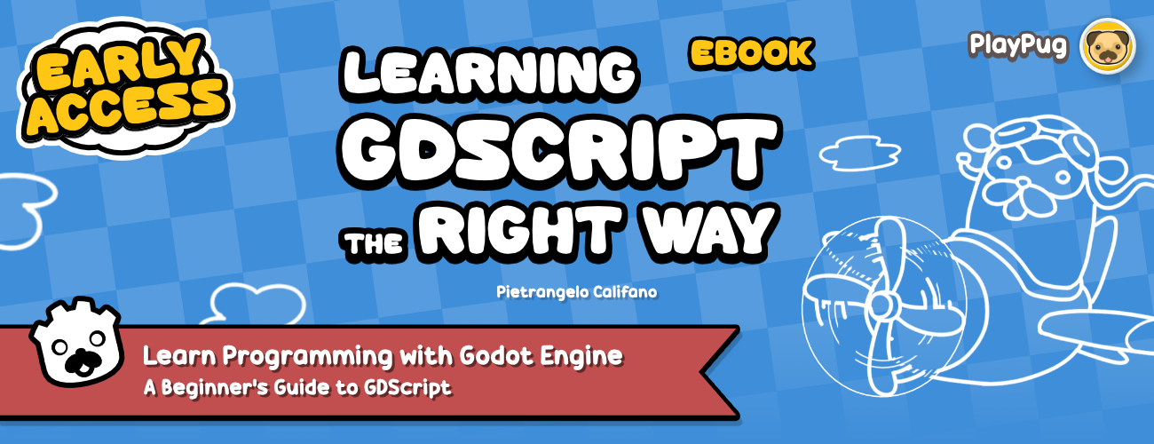 Learning GDScript the Right Way