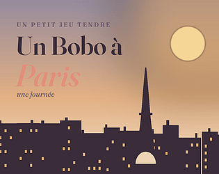 Un Bobo à Paris [Free] [Interactive Fiction]