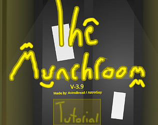 The Munchrooms: DEMO 1 [Free] [Simulation] [Windows]