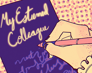My Esteemed Colleague [Free] [Visual Novel] [Windows] [macOS] [Linux]