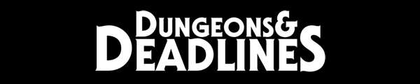 Dungeons & Deadlines