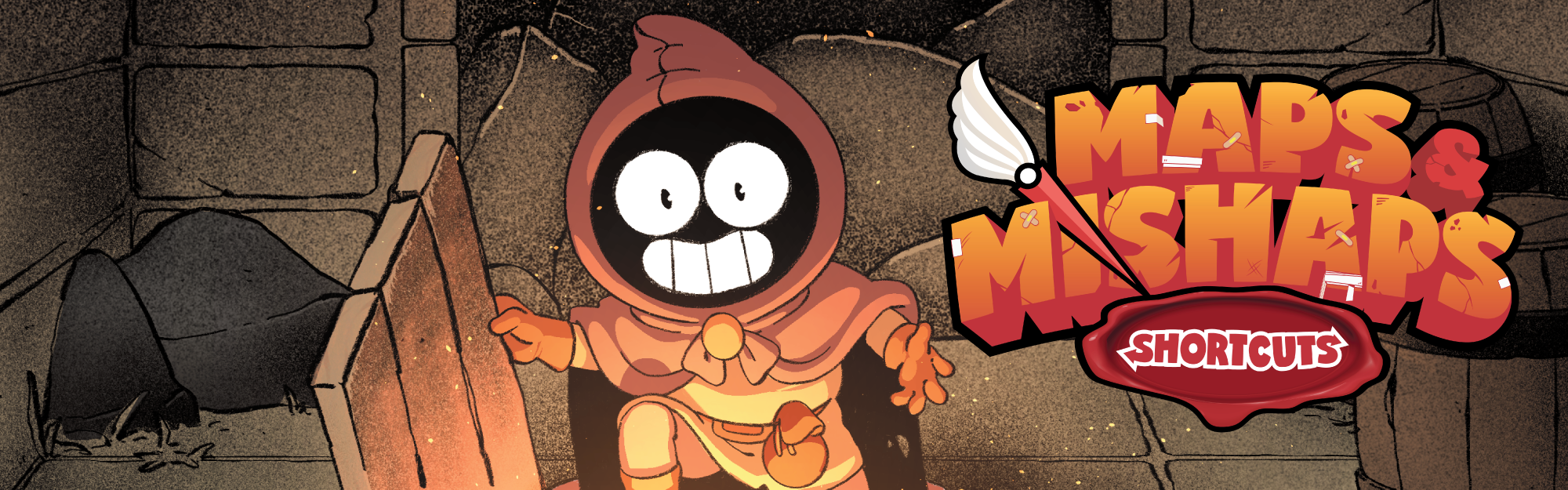 Maps & Mishaps Shortcuts