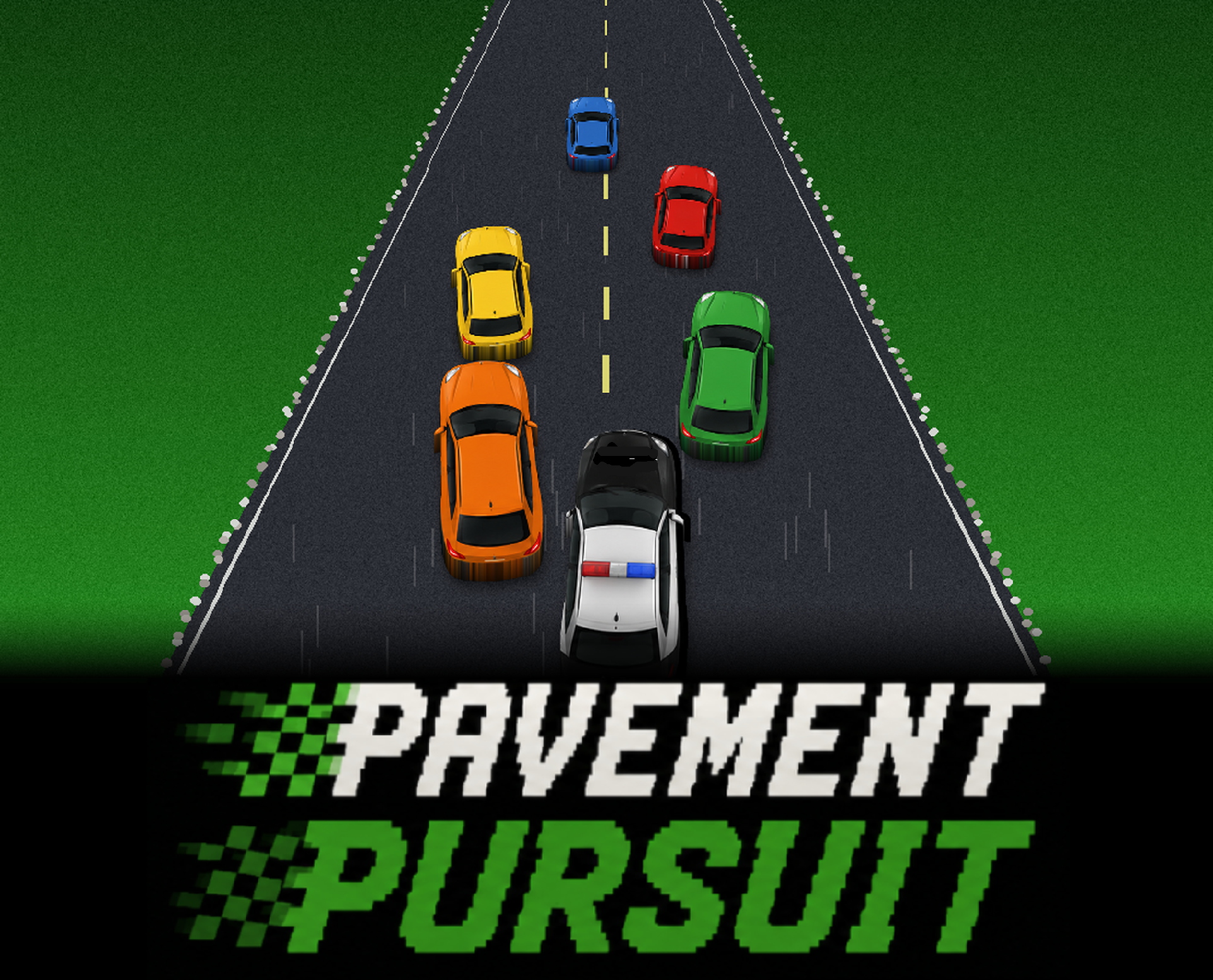Pavement Pursuit (Mobile and Desktop)