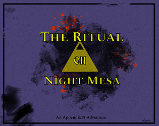The Ritual on Night Mesa - Appendix N Edition game screenshot