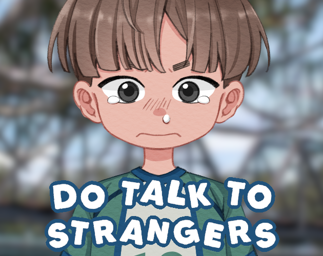 Cover image for Do Talk To Strangers
