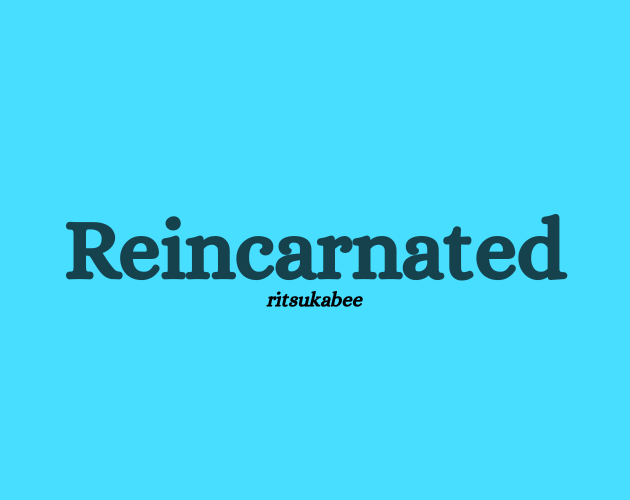 Cover image for Reincarnated