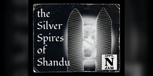 Cover image for the Silver Spires of Shandu